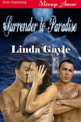 Linda Gayle's book Surrender To Paradise Linda Gayle's book Surrender To Paradise